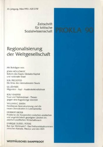 Regionalisierung der Weltgesellschaft (PROKLA: Zeitschrift für kritische Sozialwissenschaft)