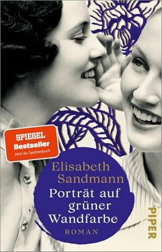 Porträt auf grüner Wandfarbe: Roman | Der SPIEGEL-Bestseller jetzt im Taschenbuch