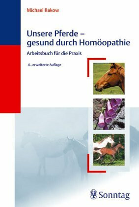 Unsere Pferde, gesund durch Homöopathie