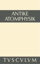 Antike Atomphysik