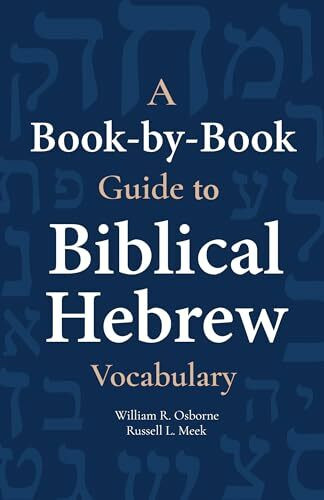 A Book-By-Book Guide to Bib Hebrew Vocab