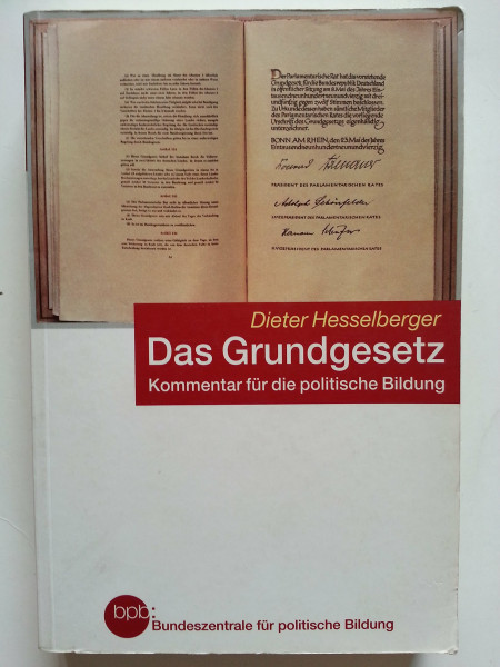 Das Grundgesetz ; Kommentar für die politische Bildung