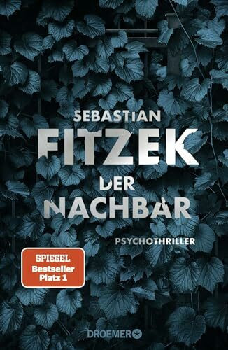 Der Nachbar: Psychothriller