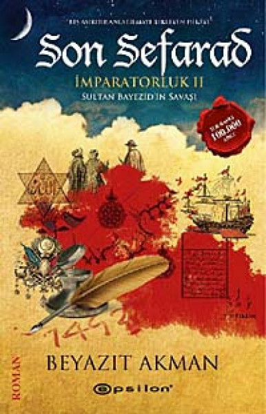 Son Sefarad: İmparatorluklar 2 - Sultan Beyazid'in Savaşı