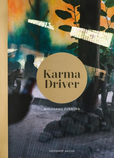 Wolfgang Zurborn. Karma Driver