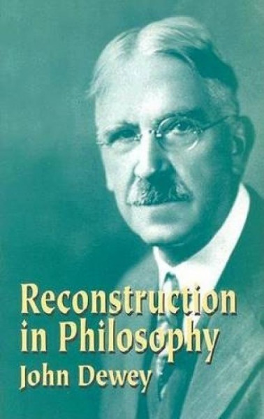 Reconstruction in Philosophy