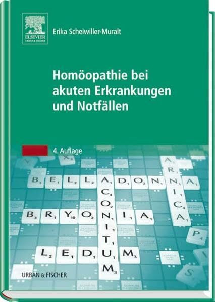 Homöopathie bei akuten Erkrankungen und Notfällen
