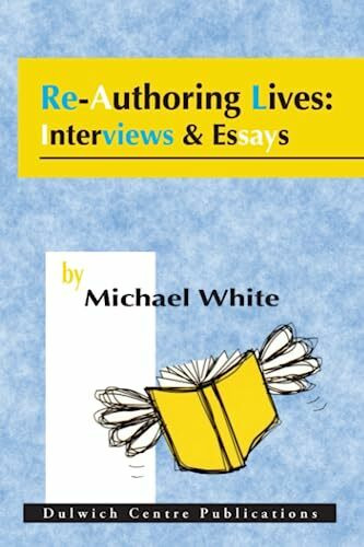 Re-Authoring Lives: Interviews & Essays