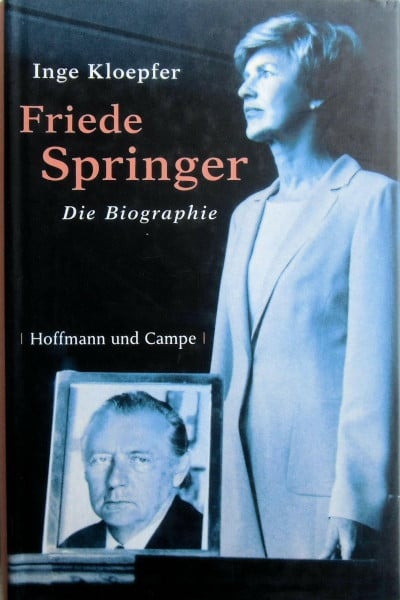Friede Springer: Die Biografie
