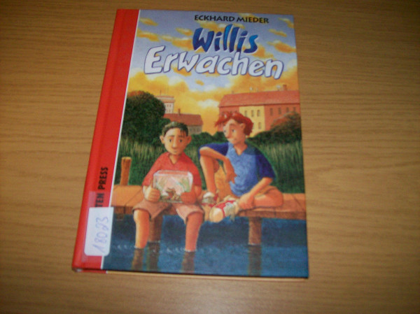 Willis Erwachen (Kinder- und Jugendbücher)