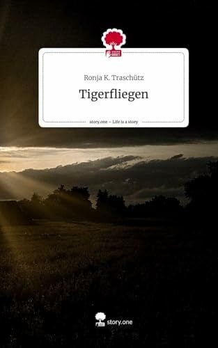 Tigerfliegen. Life is a Story - story.one Tigerfliegen. Life is a Story - story.one