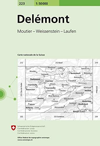 223 Delémont: Moutier - Weissenstein - Laufen (Landeskarte 1:50 000, Band 223)