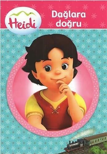 Heidi - Dağlara Doğru