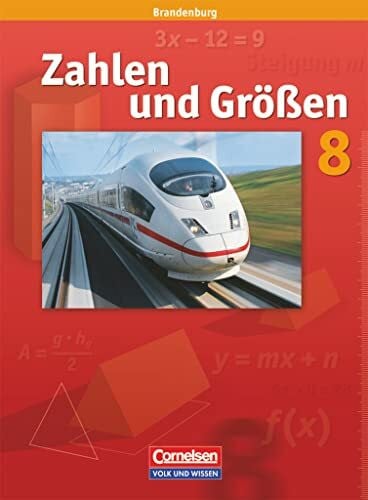 Zahlen und Größen - Sekundarstufe I - Brandenburg - 8. Schuljahr: Schulbuch