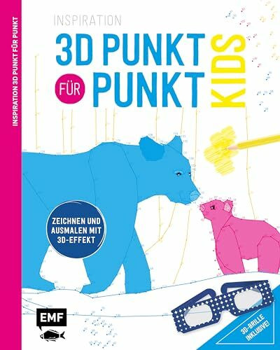 Inspiration 3D Punkt für Punkt Kids: Zeichnen und ausmalen mit 3D-Effekt