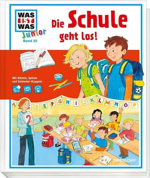 WAS IST WAS Junior Band 25. Die Schule geht los: Spielend in die erste Klasse!