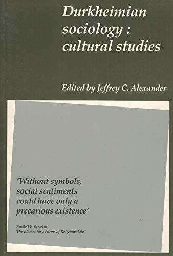 Durkheimian Sociology: Cultural Studies