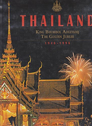 Thailand: Golden Jubilee