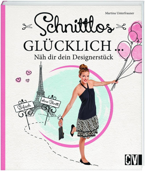Schnittlos glücklich