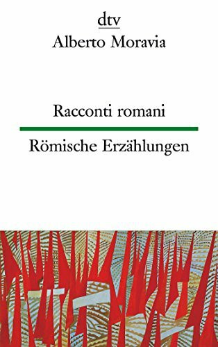 Racconti Romani Römische Erzählungen: Italien.-Dtsch. Texte für Könner (dtv zweisprachig)