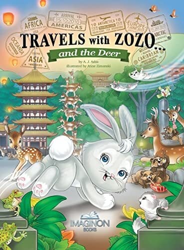 Travels With Zozo...and the Deer (Travels With Zozo, 6, Band 6) Travels With Zozo...and the Deer (Travels With Zozo, 6, Band 6)