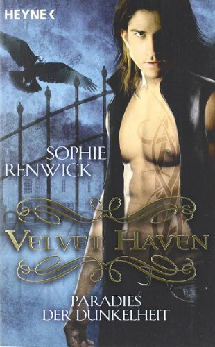 Velvet Haven - Paradies der Dunkelheit: Roman