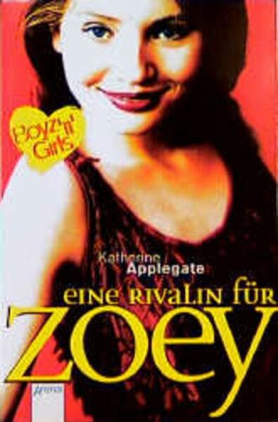 Eine Rivalin für Zoey: Mit Love-Message-Karte z. Ausschneiden u. Verschicken. (Boyz'n Girls)
