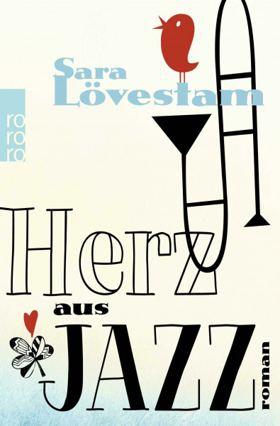 Herz aus Jazz: Roman. Deutsche Erstausgabe