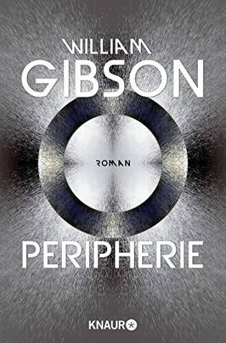 Peripherie: Roman | "Das Buch zur großen Amazon TV-Serie"