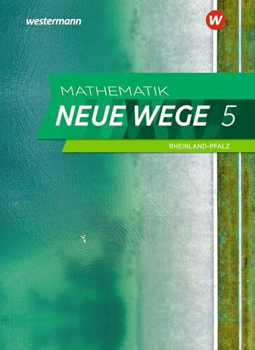 Mathematik Neue Wege SI - Ausgabe 2022 für Rheinland-Pfalz: Schulbuch 5: Sekundarstufe 1 - Ausgabe 2022