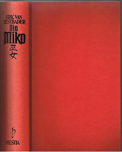 Die Miko. Roman