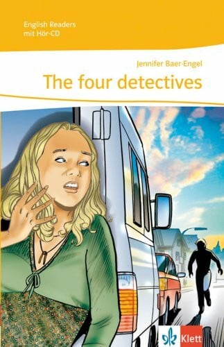 The four detectives: Lektüre mit Audio-CD 2. Lernjahr (English Readers)