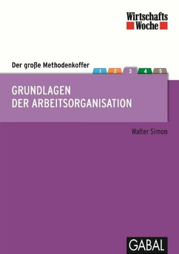 Wirtschaftswoche Edition Methodenkoffer Arbeitsorganisation