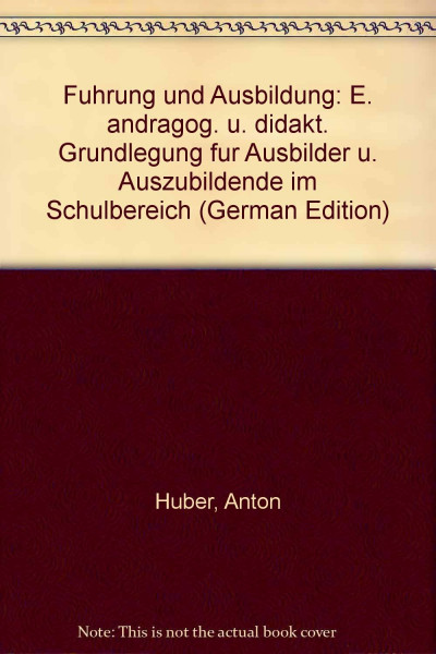 Führung und Ausbildung