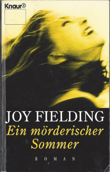 Ein mörderischer Sommer (Knaur Taschenbücher. Romane, Erzählungen)