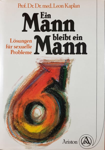 Ein Mann bleibt ein Mann