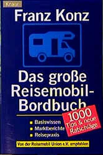 Das große Reisemobil-Bordbuch