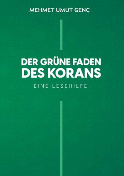 Der grüne Faden des Korans