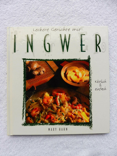 Leckere Gerichte mit Ingwer