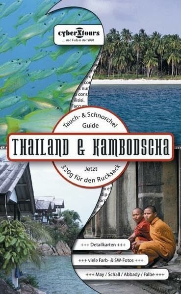 Thailand & Kambodscha: Tauch- und Schnorchelführer