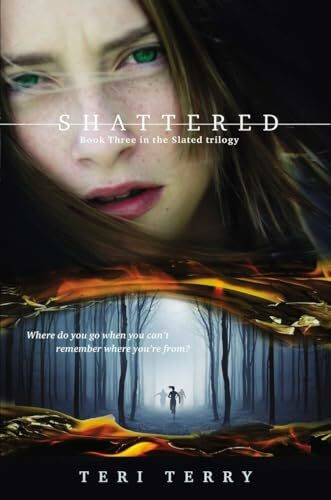 Shattered (Slated Trilogy, Band 3)