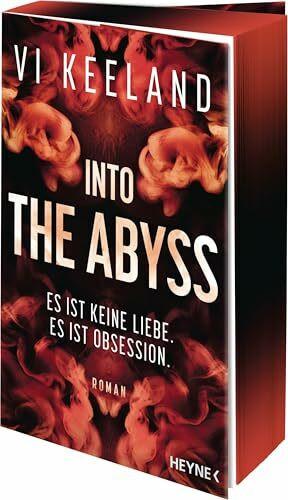 Into the Abyss: Roman - Mit Farbschnitt in limitierter Erstauflage