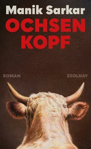 Ochsenkopf: Roman | „Absolut genial geschrieben!“ Dora Heldt