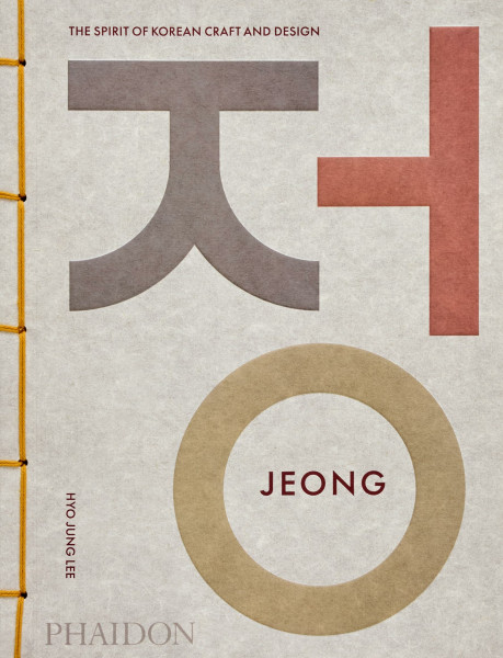 Jeong: The Spirit of Korean Craft and Art