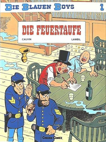 Die blauen Boys, Carlsen Comics, Bd.1, Die Feuertaufe