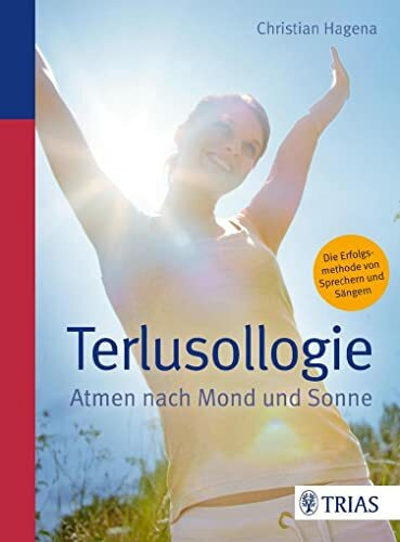 Terlusollogie: Atmen nach Mond und Sonne