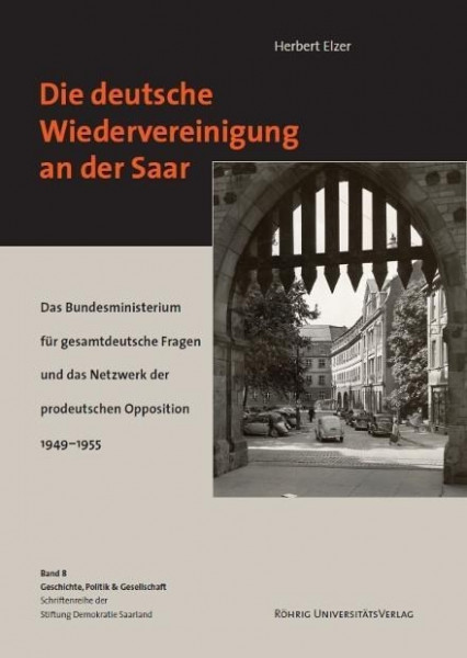 Die deutsche Wiedervereinigung an der Saar