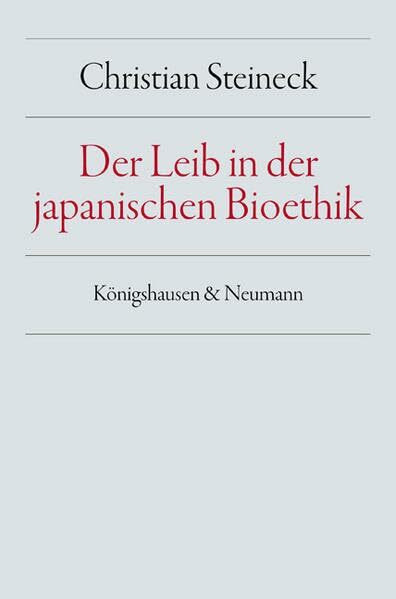 Der Leib in der japanischen Bioethik