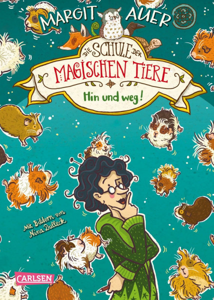 Die Schule der magischen Tiere Erstausstattung 10: Hin und weg! (10)