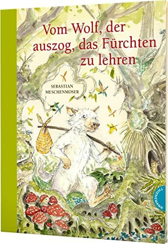 Märchen-Parodien 3: Vom Wolf, der auszog, das Fürchten zu lehren: Witziges Bilderbuch für Groß & Klein (3)